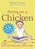 Sitting on a Chicken by Michael Chissick