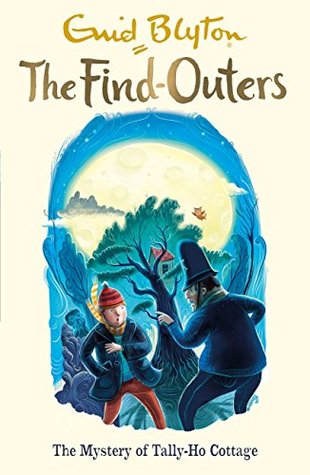 The Mystery of Tally-Ho Cottage: Book 12