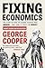 Fixing Economics: The story...