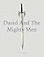 David and the Mighty Men