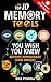 The Top 10 Memory Tools You Wish You Knew by Bill Powell