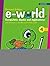 e-world 4 : Computers basic...