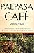 Palpasa Café