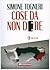 Cose da non dire by Simone Togneri