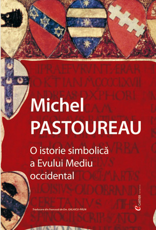 O istorie simbolică a Evului Mediu occidental
