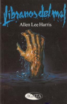 Portada de Líbranos del mal, de Allen Lee Harris