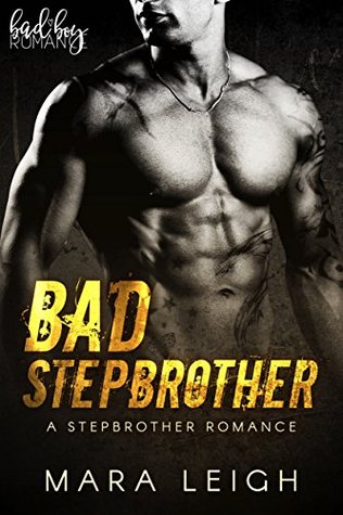 Bad Stepbrother (Kindle Edition)