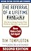 The Referral of a Lifetime by Timothy L. Templeton