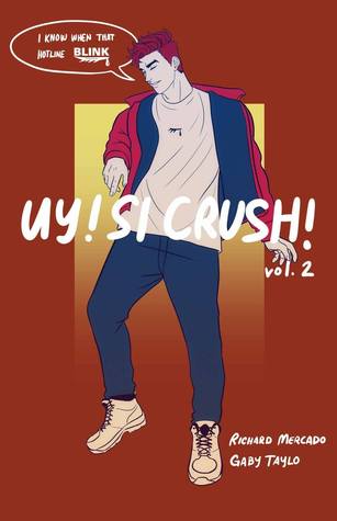 Uy Si Crush! Volume 2 (Uy Si Crush!, #2)
