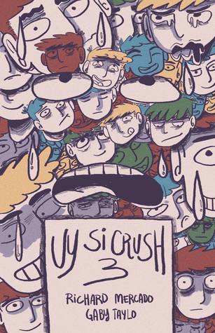 Uy Si Crush! Volume 3 (Uy Si Crush!, #3)