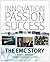 Innovation, Passion, Success: The EMC Story