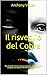 Il risveglio del Cobra (Bostonian Stories Vol. 3) (Italian Edition)