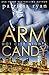 Arm Candy (Hot City Nights #3)
