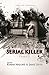 Serial Killer - Tome 5