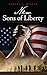 New Sons of Liberty: We the...