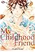 My Childhood Friend