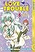 Love Trouble Bd. 6
