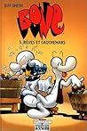 Rêves et Cauchemars (Bone #3)
