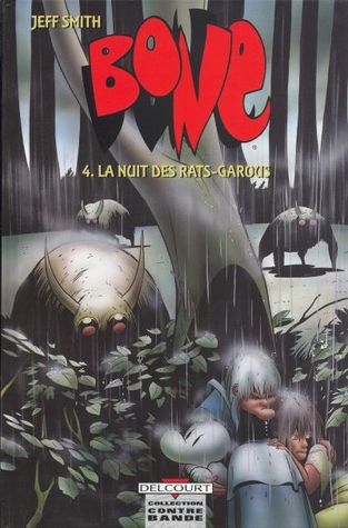 La Nuit des rats-garous (Bone #4)