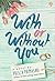 With or Without You