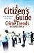 A Citizen's Guide To Crime ...