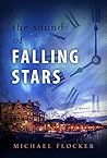 The Sound of Falling Stars The Sound of Falling Stars