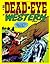 Dead-Eye Western Comics #12
