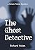 The Ghost Detective (Simon ...