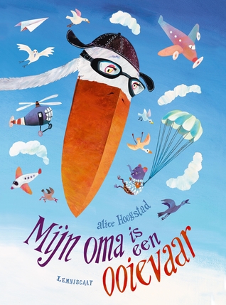 Mijn oma is een ooievaar (Board book)