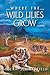 Where The Wild Lilies Grow: A Historical African Romance