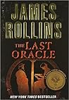 The Last Oracle by James Rollins