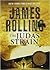 The Judas Strain by James Rollins