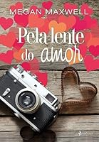 pela lente do amor
