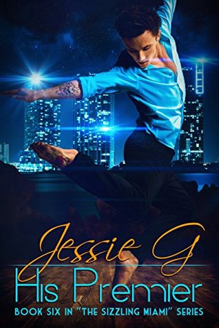 His Premier (Sizzling Miami #5)