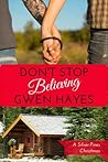 Don't Stop Believing by Gwen Hayes