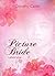 Picture Bride - Die Geschichte einer Fotobraut