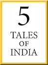 5 Tales of India:...