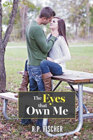 The Eyes That Own Me (Timing is Everything #1)