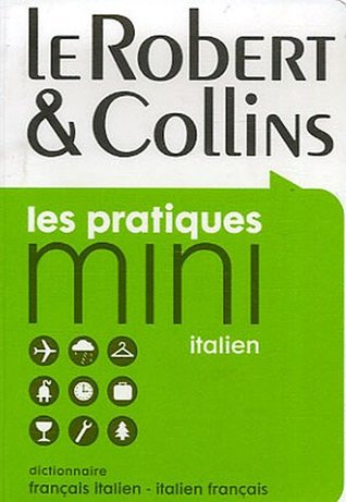 Le Robert & Collins Mini: Dictionnaire Francais Italien-italien Francais (French and Italian Edition)