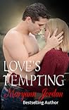Love’s Tempting by Maryann Jordan