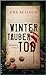Wintertauber Tod