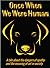 Once when we were human