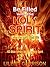 Be Filled With the Holy Spirit - Living the Spirit Filled Life: 100 Bible Verses About the Holy Spirit