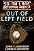 Out of Left Field (South Lane Detective Agency, #5)