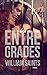Entre Grades (Contos Eróticos Fantasy) (Portuguese Edition)