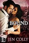 Bound by Jen Colly Bound by Jen Colly
