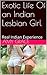 Exotic Life Of an Indian Lesbian Girl: Real Indian Experience