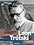 O Assassinato de Trótski - Leon Trótski