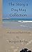The Story A Day May Collection (Story A Day May Collections)