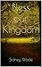 Bless our Kingdom: a humoro...